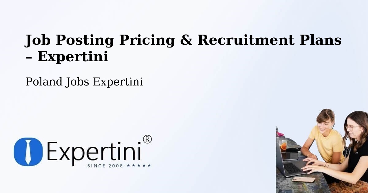 Job Posting Pricing & Recruitment Plans – Dziwnów - Dziwnów, Poland Jobs Expertini